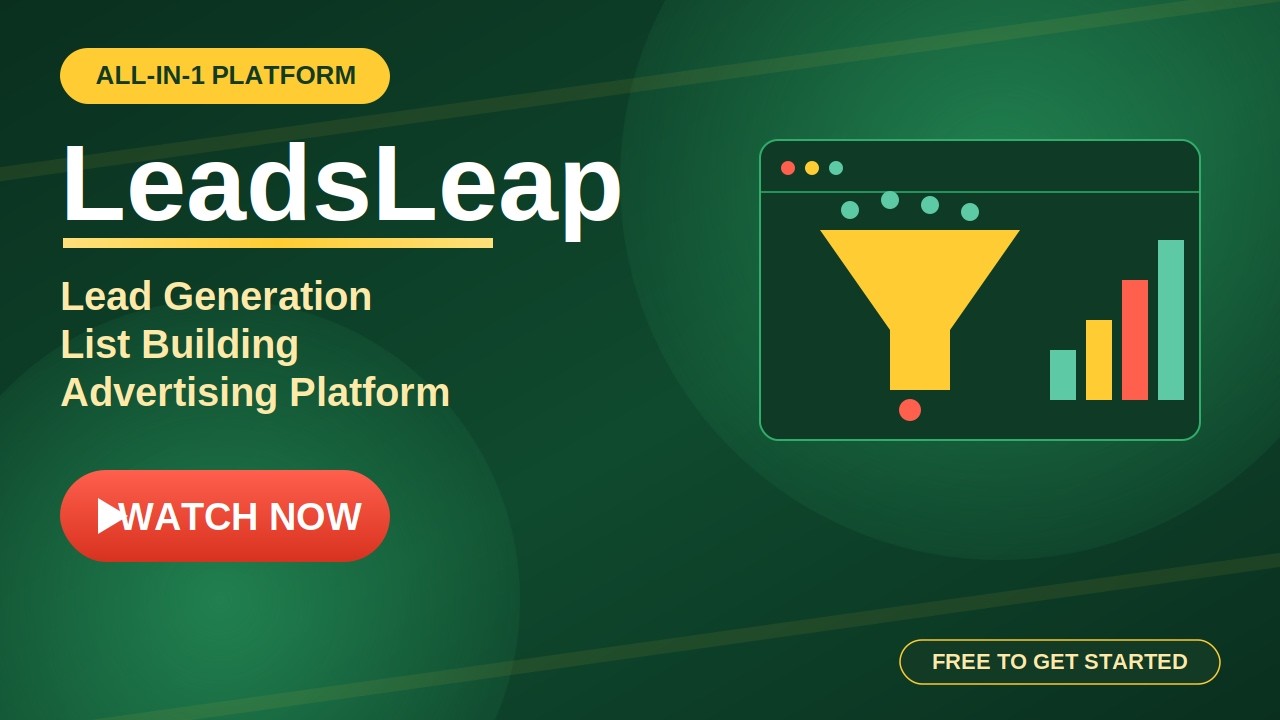 LeadsLeap | All-in-1 Lead Generation Platform, List Building, And Advertising Platform (Watch Now)