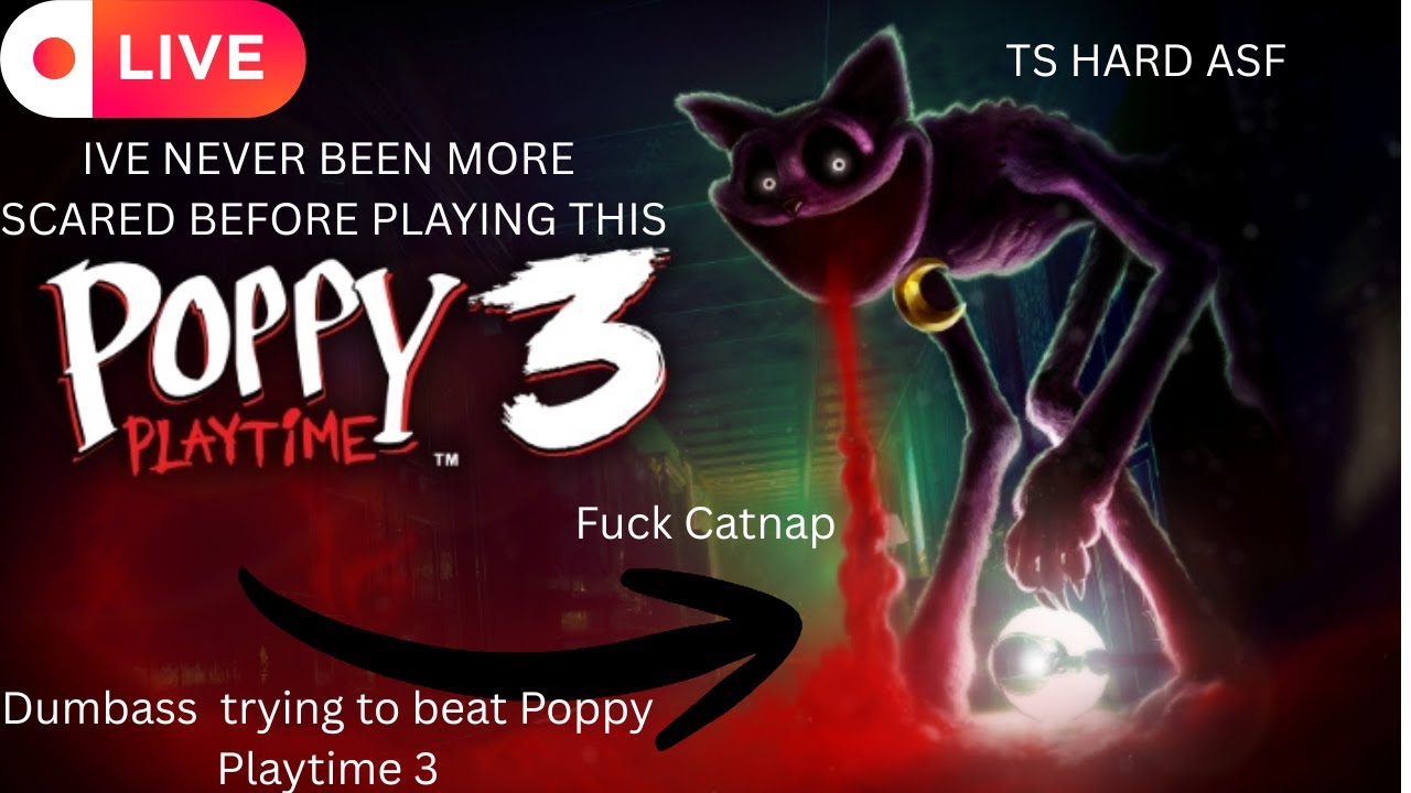 (LIVE) POPPY PLAYTIME CHAPTER 3,4!!