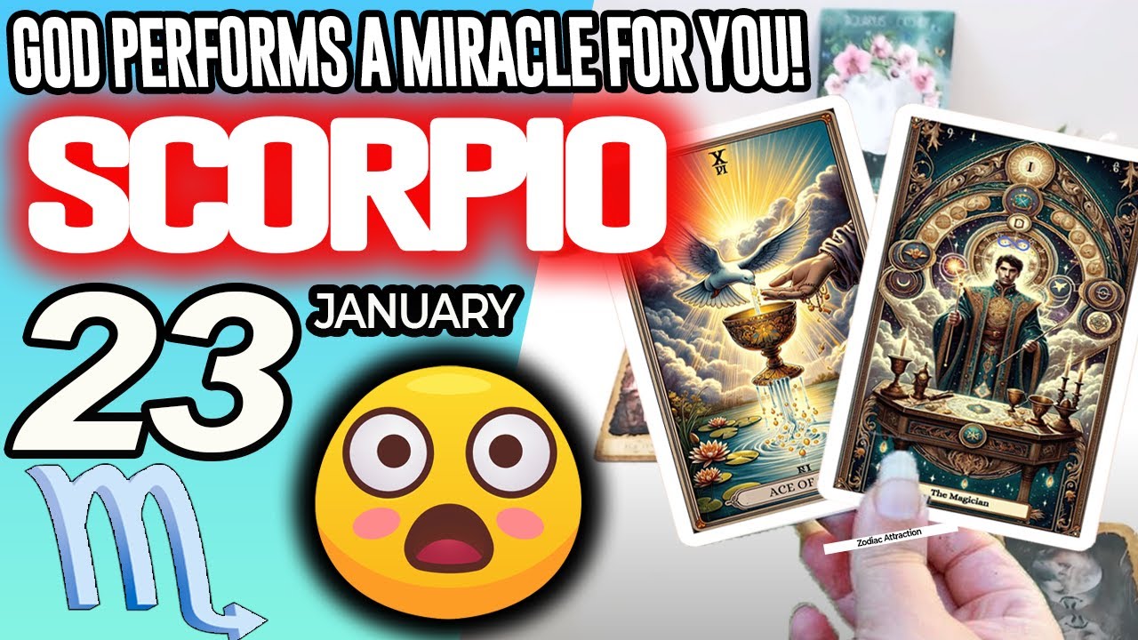 Scorpio ♏️😇GOD PERFORMS A MIRACLE FOR YOU❗🙌 horoscope for today JANUARY 23 2026 ♏️ #scorpio tarot