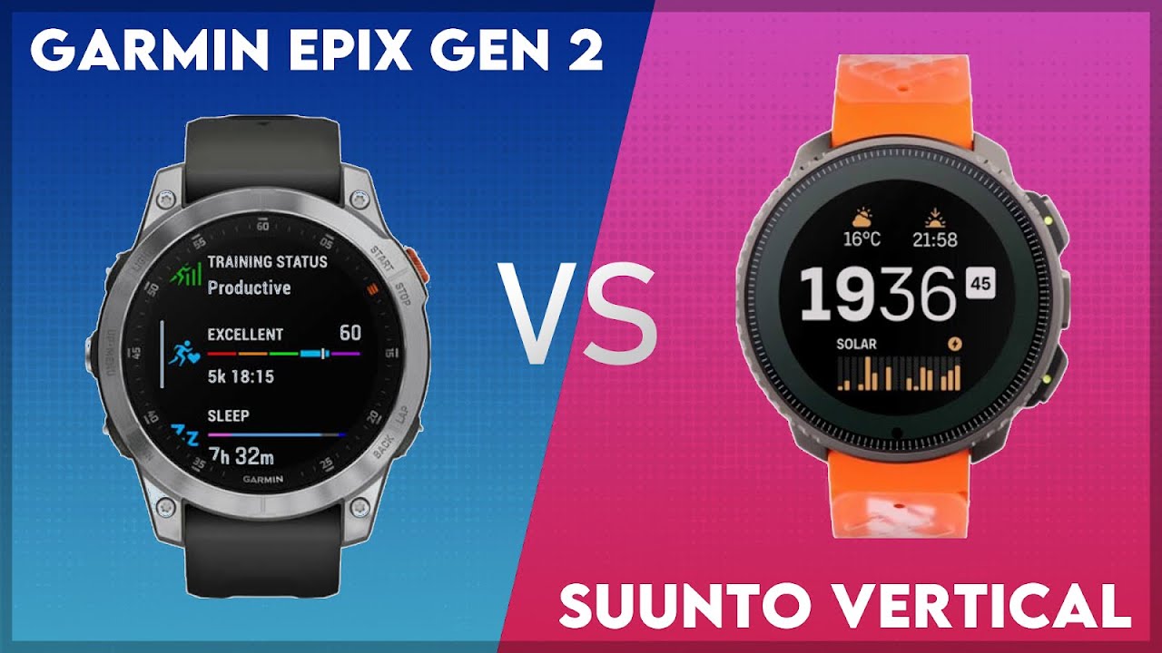Garmin Epix Gen 2 vs Suunto Vertical Comparison
