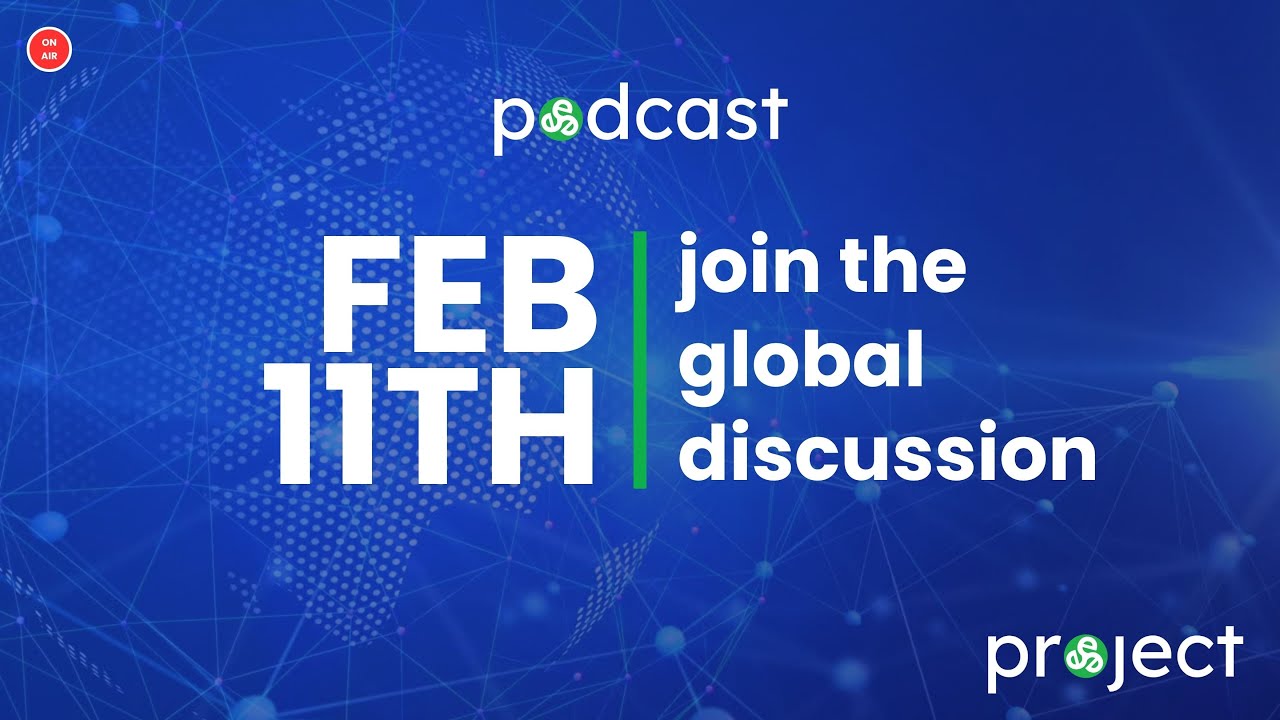 Project Podcast | FEB 11