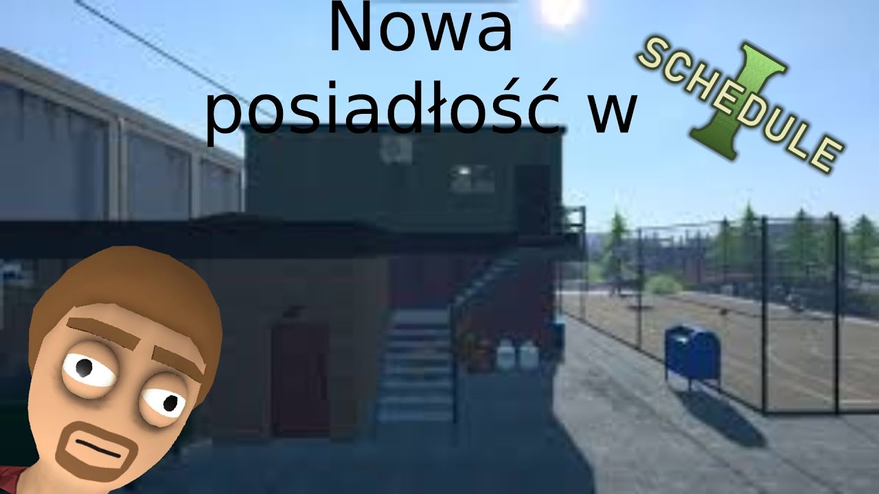 Mam nową posiadłość w Schedule I *i nowego dealera*