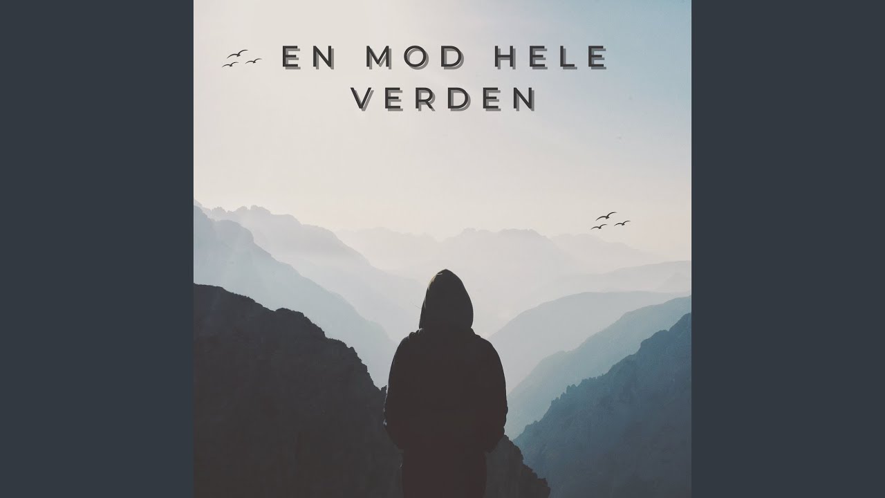 En mod hele verden