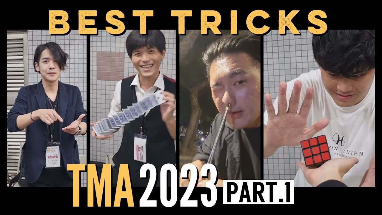 BEST Tricks of TMA Magic Convention 2023 Compilation | Part.1 | 대만 TMA 매직 컨벤션에서 만난 마술사들 #magic