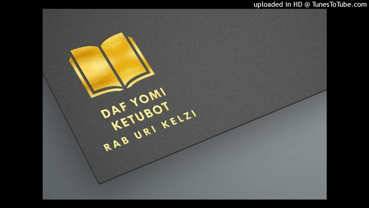 DAF YOMI ESPA&Ntilde;OL KETUBOT 71 @RabUriKelzi