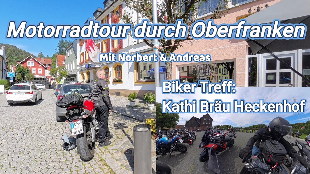 Motorradtour durch Oberfranken: Ziel Biker Treff Kathi Bräu Heckenhof