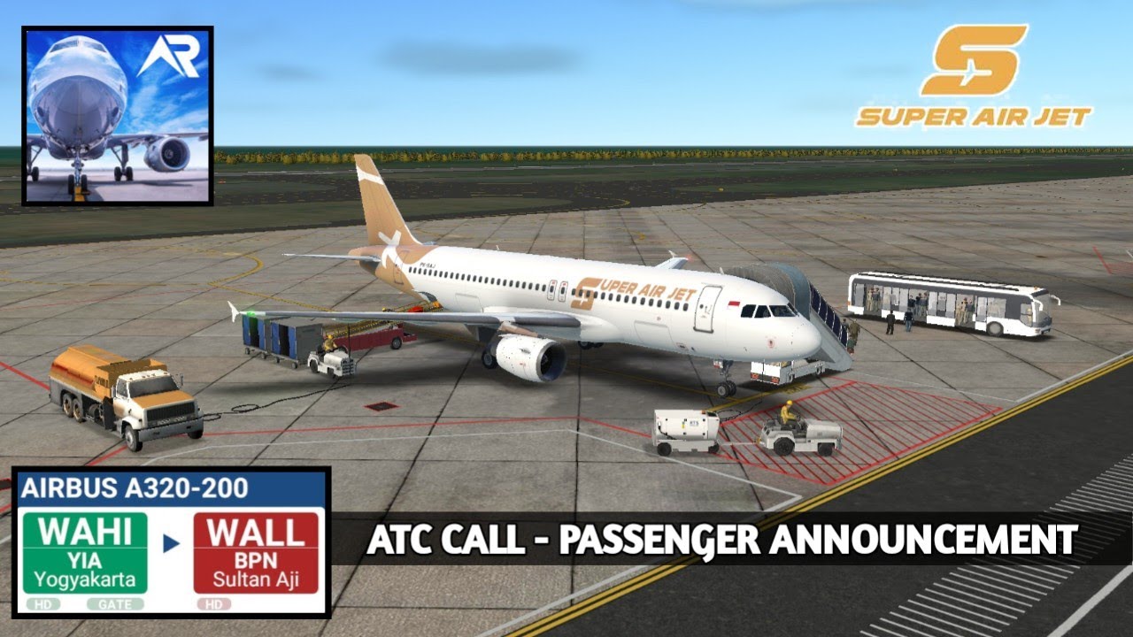 RFS - Real Flight Simulator Pro ~ Super Air Jet A320 - 200 Yogyakarta to Balikpapan [HD]