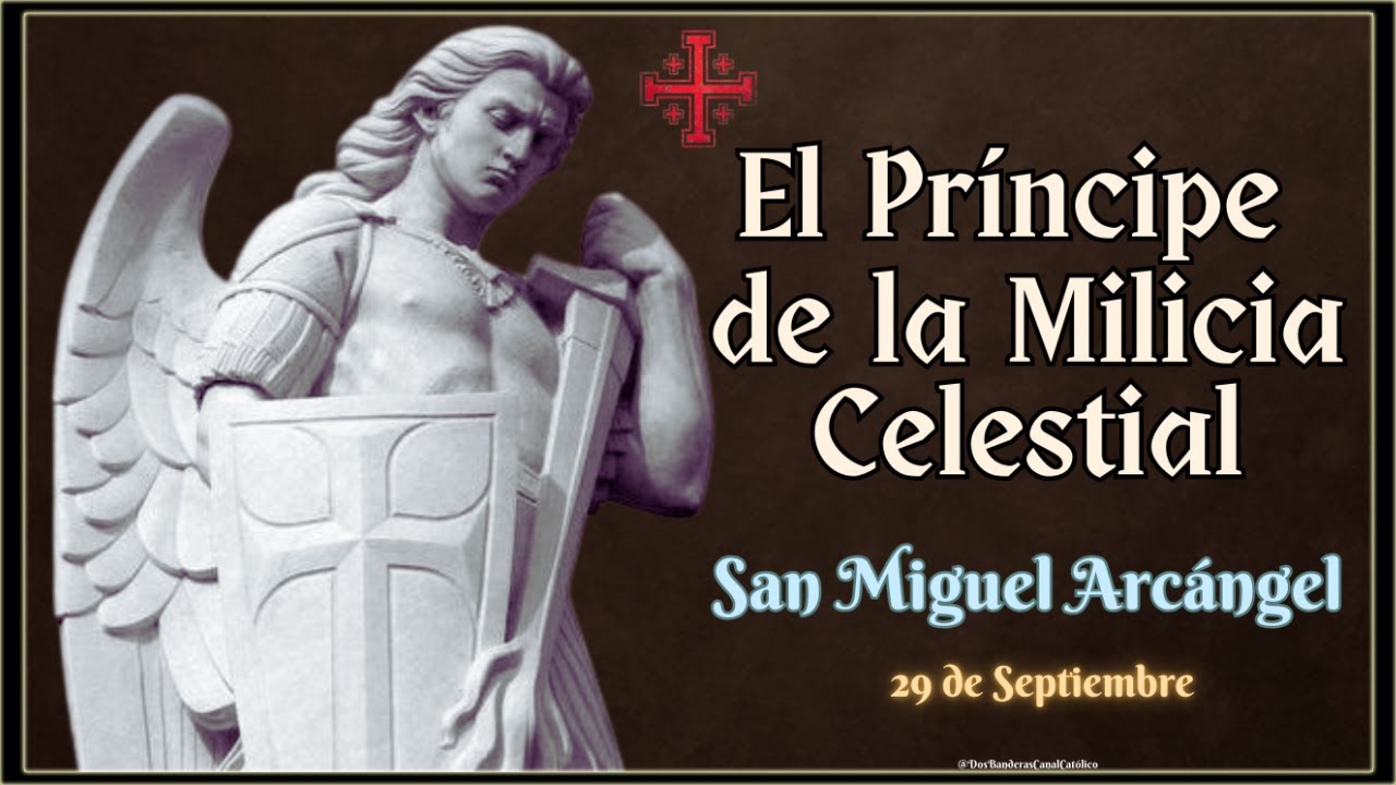 29 de septiembre ♱ San Miguel Arcángel, ¡Quién como Dios!