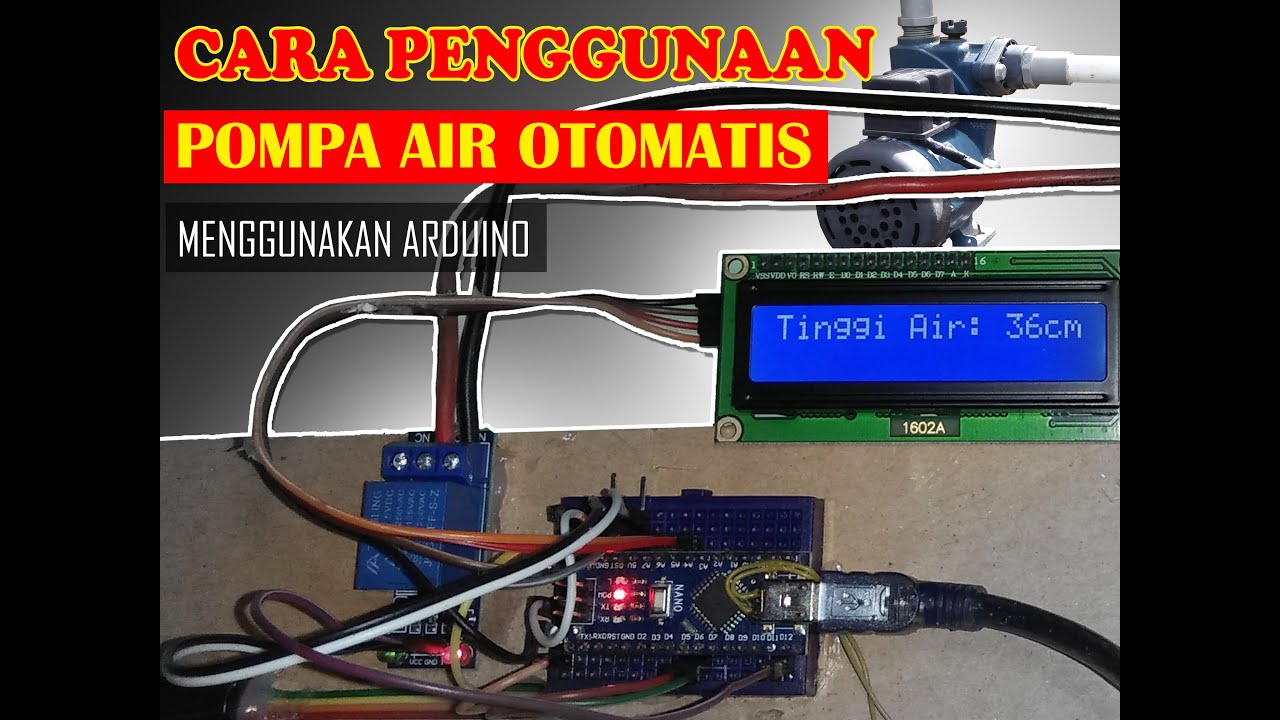 Cara Penggunaan Sensor Pompa Air Otomatis