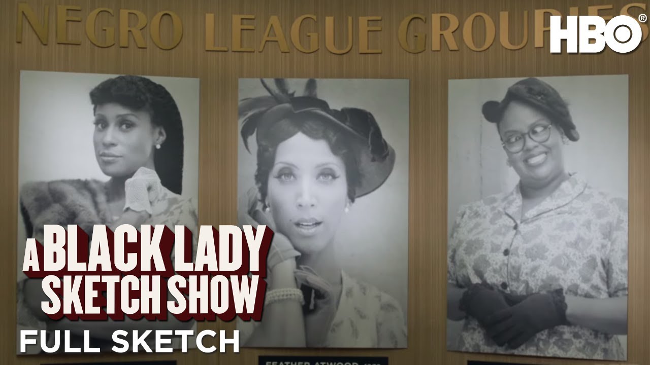 A Black Lady Sketch Show: Negro League Groupies (Full Sketch) | HBO