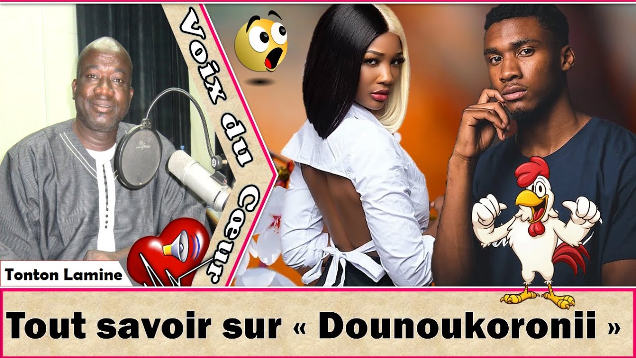 Tonton Lamine - VDC : Furubato/Dounoukoru cause et traitement