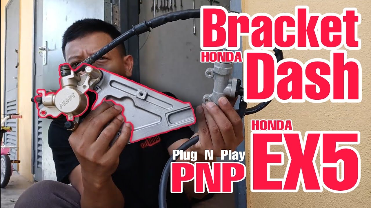 Bracket Dash PnP EX5 | Modified Disc Belakang Jadi Mudah
