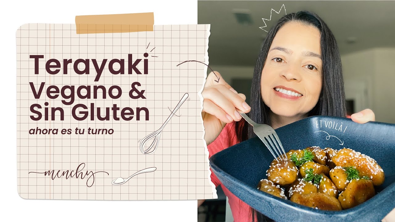 Teriyaki |Vegano & Sin Gluten|