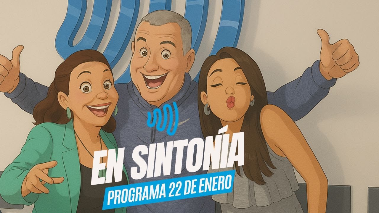 EN SINTONÍA 22 DE ENERO DE 2026