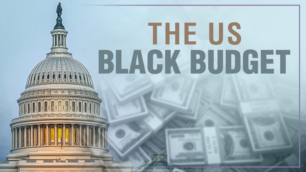 The Black Budget | What the US Secretly Spends Money on