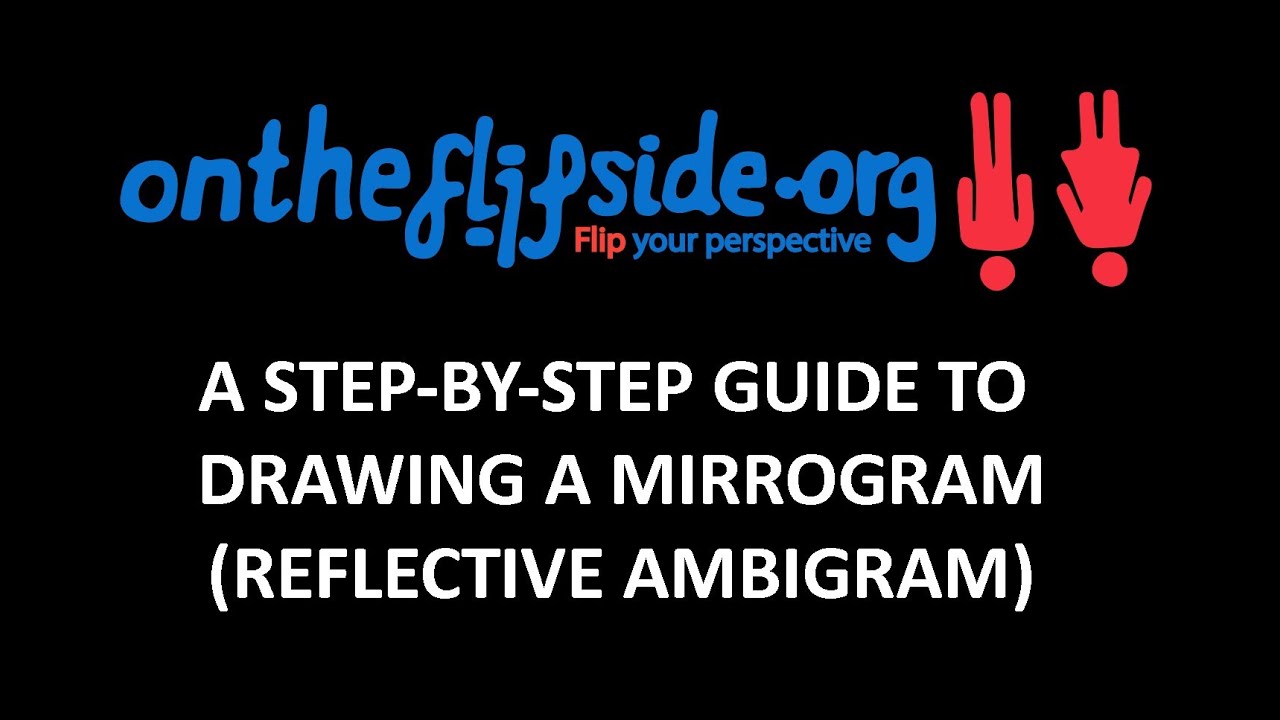 Ambigram Tutorial (Mirrogram)