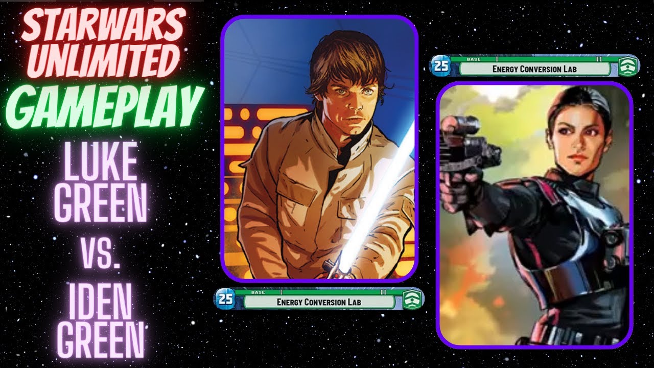 Edited SWU Gameplay- Iden Versio Green vs Luke Skywalker Green Best of One SW Unlimited Star Wars