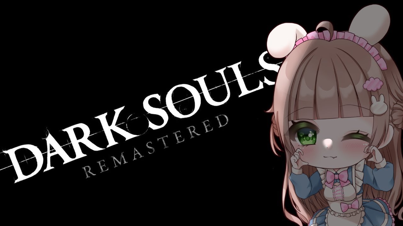 【#DARKSOULS】ゆっくりがんばる！【天羽空緒】