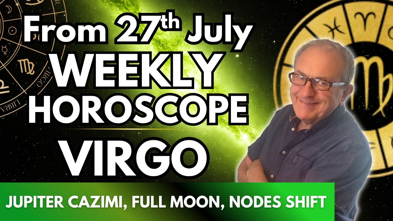 Virgo 🌾 27th July Weekly Horoscope 2026 | The Sign You've Been Waiting For!