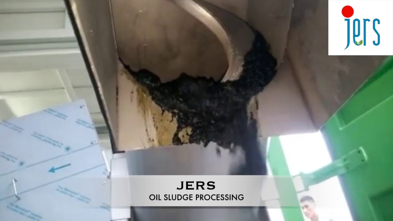 JERS- OIL SLUDGE TREATMENT
