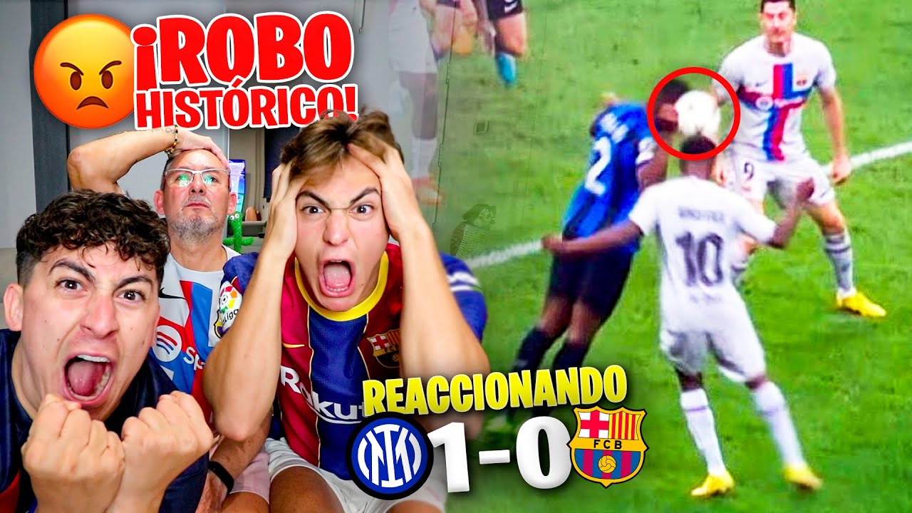 HINCHAS DEL BARÇA REACCIONAN AL INTER 1 - 0 BARÇA *ESTE ROBO NO ES NORMAL...*