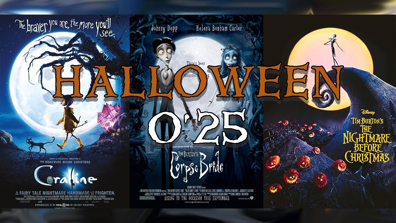 Coraline, Corpse Bride, & The Nightmare Before Christmas - Halloween O'25