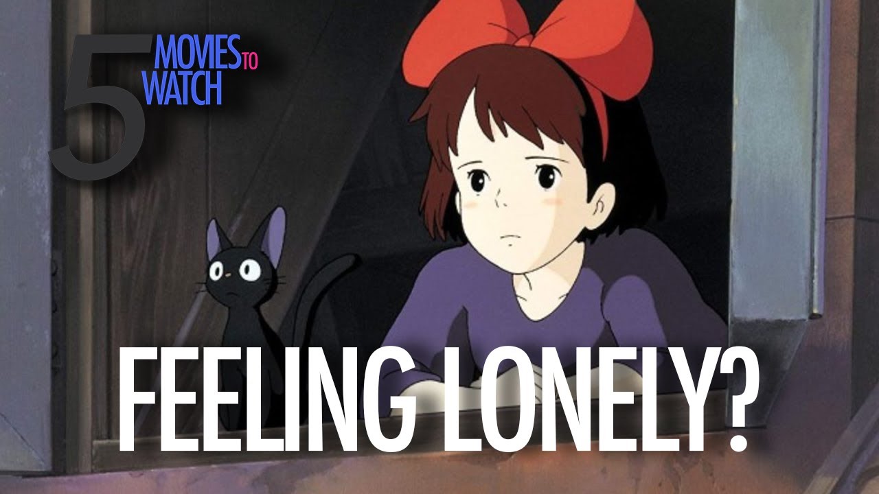 5 Movies To Watch If You're Feeling Lonely
