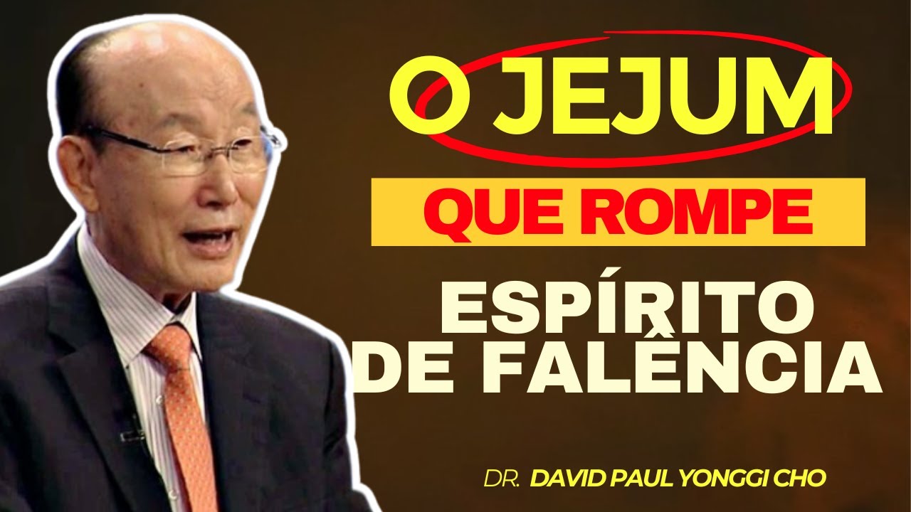 O Jejum que Rompe o Espírito de Falência e Atrai Multiplicação