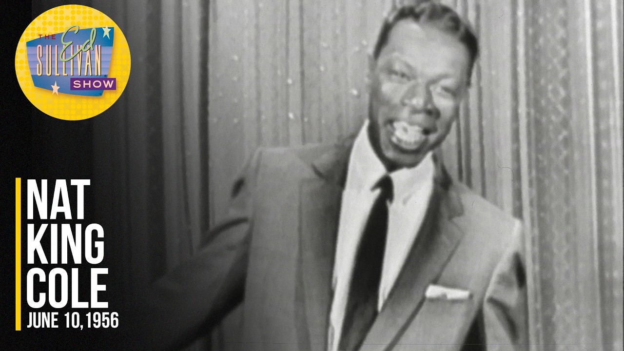 Nat King Cole "Somebody Loves Me" on The Ed Sullivan Show