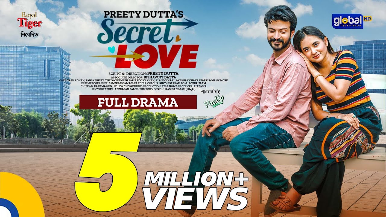 Secret Love | সিক্রেট লাভ | Yash Rohan ,Tania Brishty | Preety | New Bangla Natok | Global TV Online