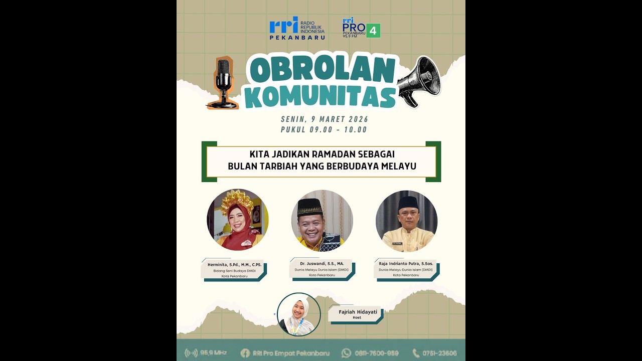 OBROLAN KOMUNITAS PRO 4 PEKANBARU EDISI JUMAT 09 MARET 2026