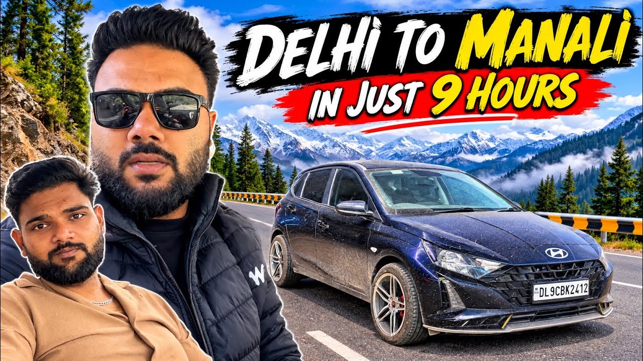 Apni New i20 Ko Lekar First Time Manali🏔️ Aa Gye😍| Delhi To Manali In Just 9 Hours | New Road Update