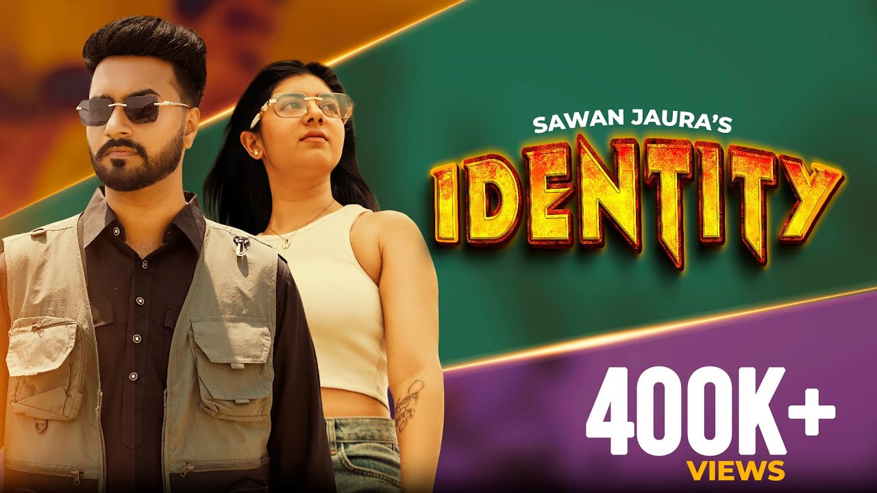 Identity - (Full Video) Sawan Jaura | Beat Cruzer | Latest Punjabi Song 2025 | Wmk Records