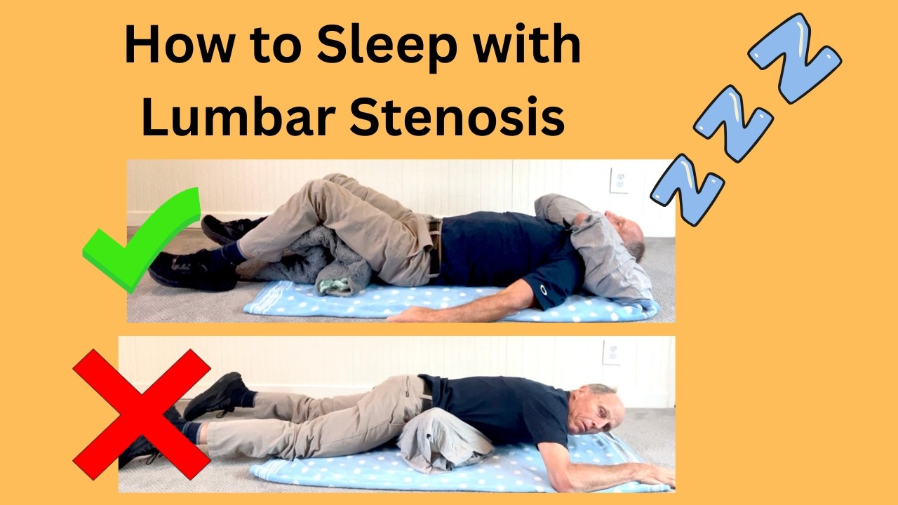 BEST Sleeping Postures for Spinal Stenosis- Wake-Up Pain-Free