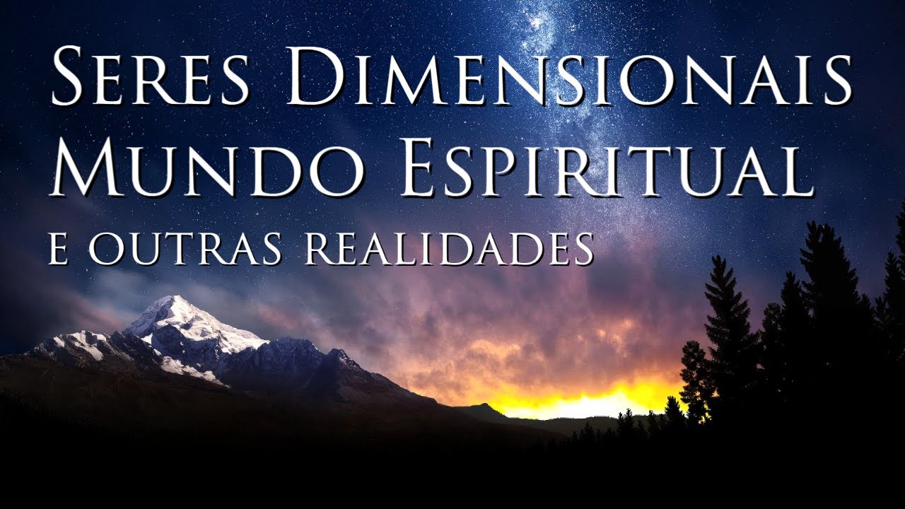 23 &bull; Seres Dimensionais, Mundo Espiritual e outras Realidades (Rafael Hungria)
