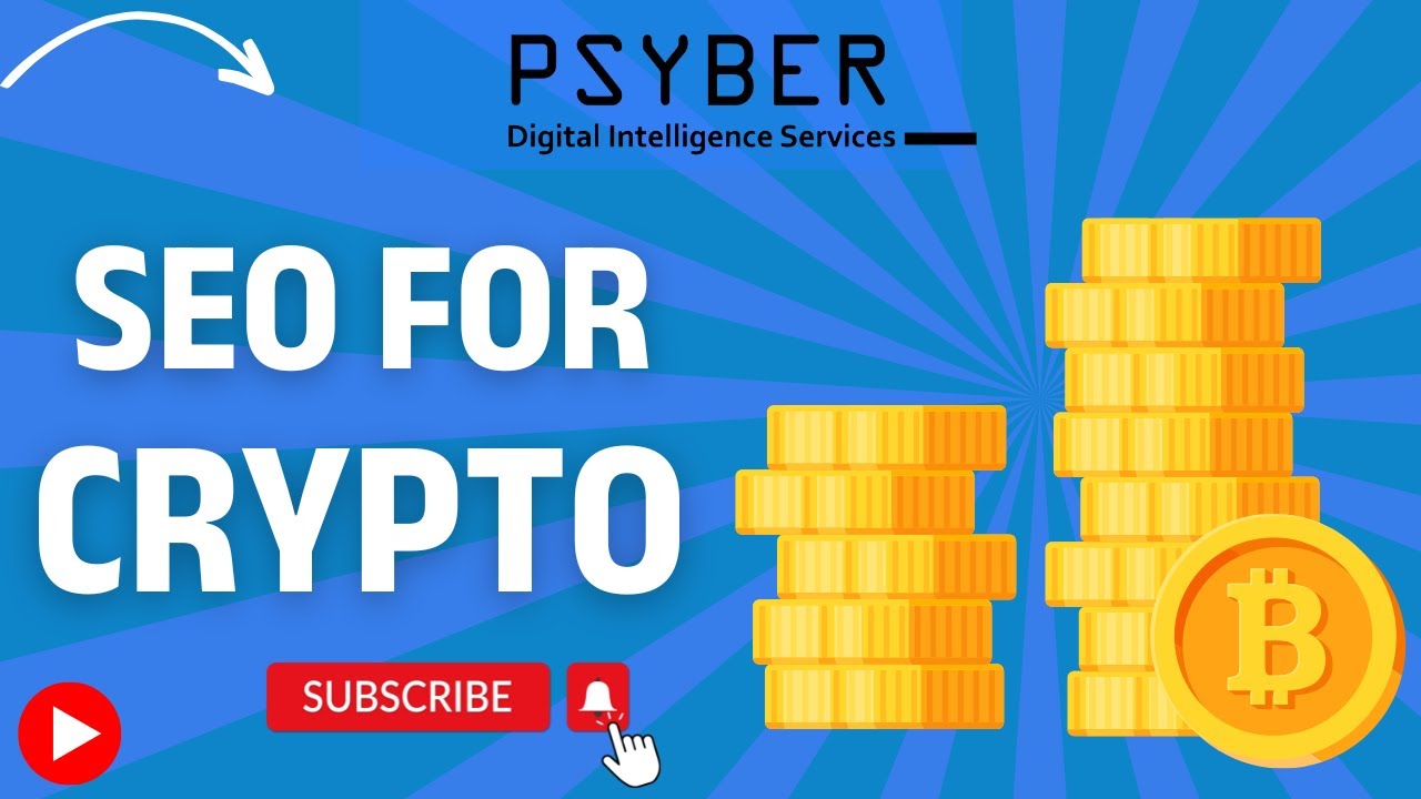 SEO for Crypto 🚀 - Dominate the Cryptocurrency Market Online! 💰