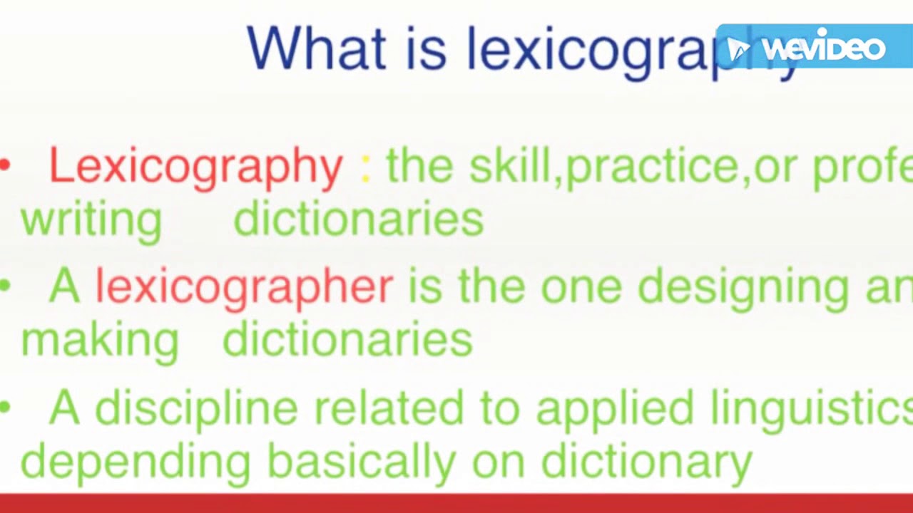Lexicography presentation ,April 20, 2018