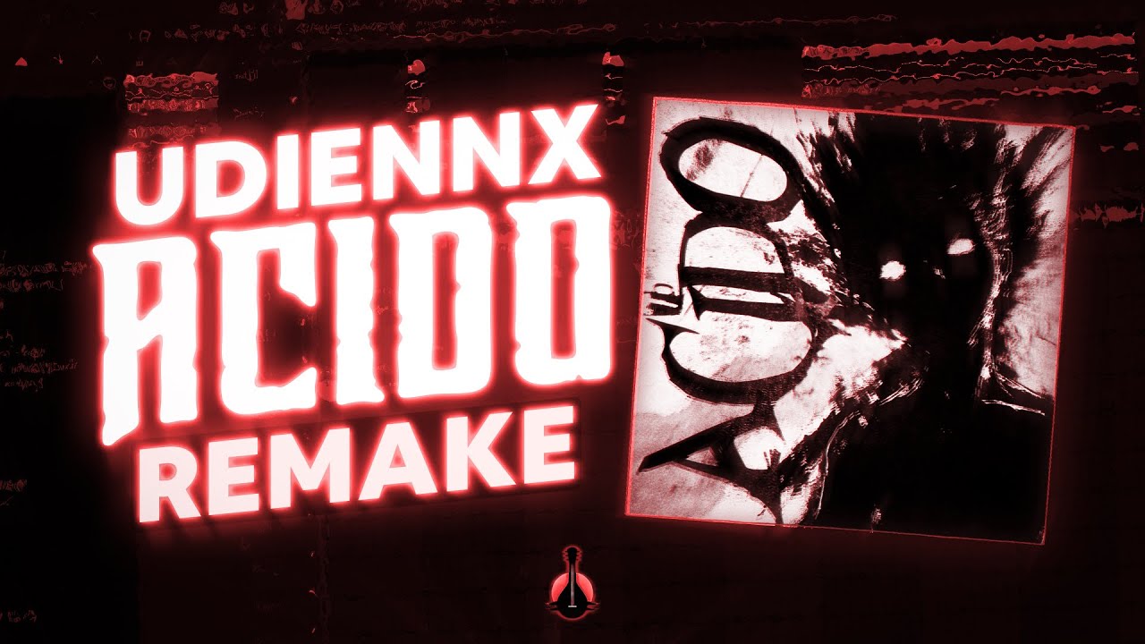 [FLP] UdieNnx - ACIDO (MOST ACCURATE REMAKE, 98%) BY PROJECT KITO