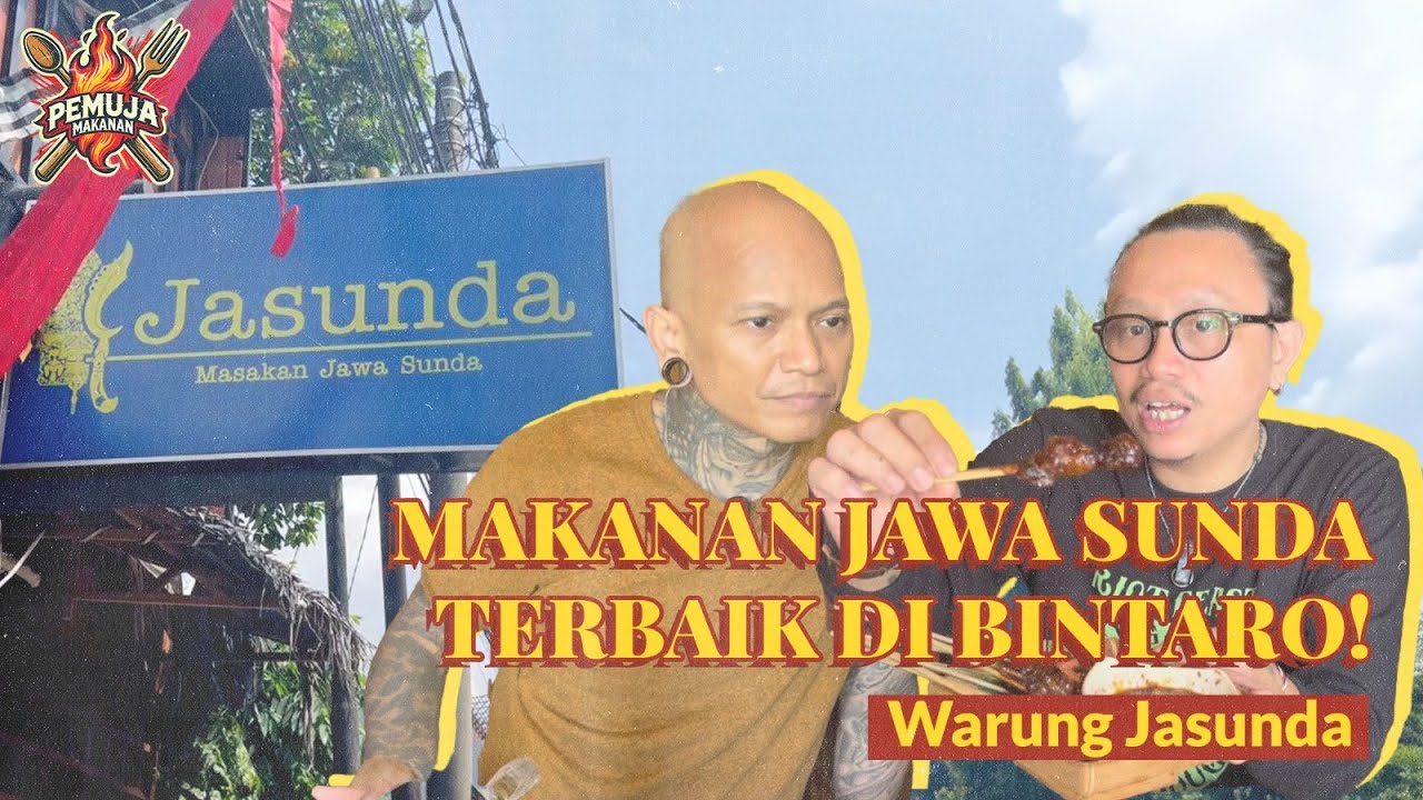 Makanan Jawa & Sunda Terbaik Di Bintaro❗ Warung Jasunda | Pemuja Makanan