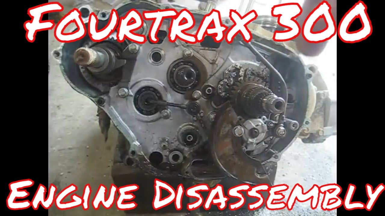 Honda Fourtrax 300 engine disassembly