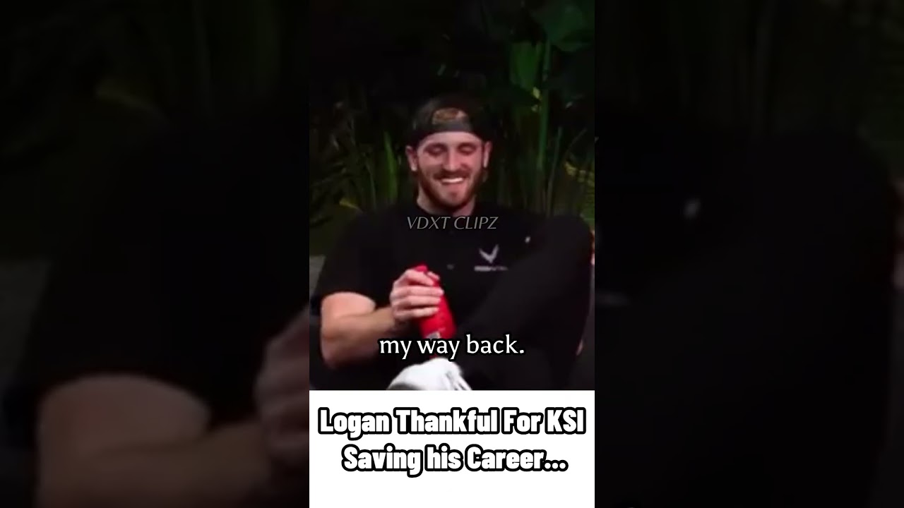 Logan Paul Says KSI Saved His Career