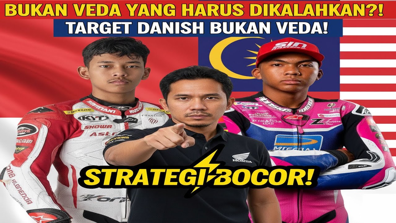 Legenda MotoGP Malaysia Ungkap Strategi Mengejutkan! Fokus Hakim Danish Bukan Veda Ega Pratama?