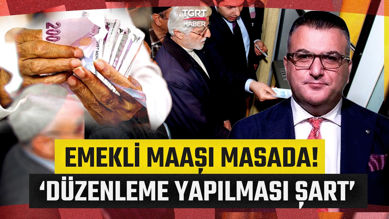 Komisyon Kuruldu, Emeklilik Sistemi Masada! “En Düşük Maaş Alan Sayısı Arttı Düzenleme Şart”