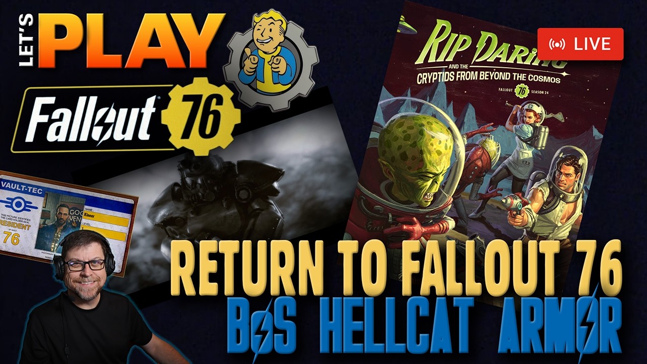 LIVE | Return to Fallout 76 - Aliens, Hellcat Power Armor, and Conquering the Radiation Mechanic