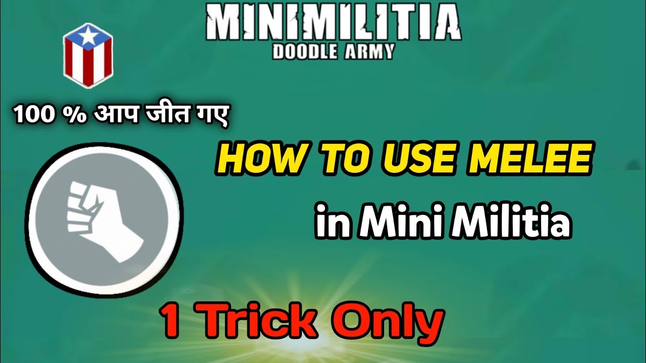 DA2 | How Use Melee Shot in Mini Militia || One Trick to use Mini Militia melee shot || in Hindi