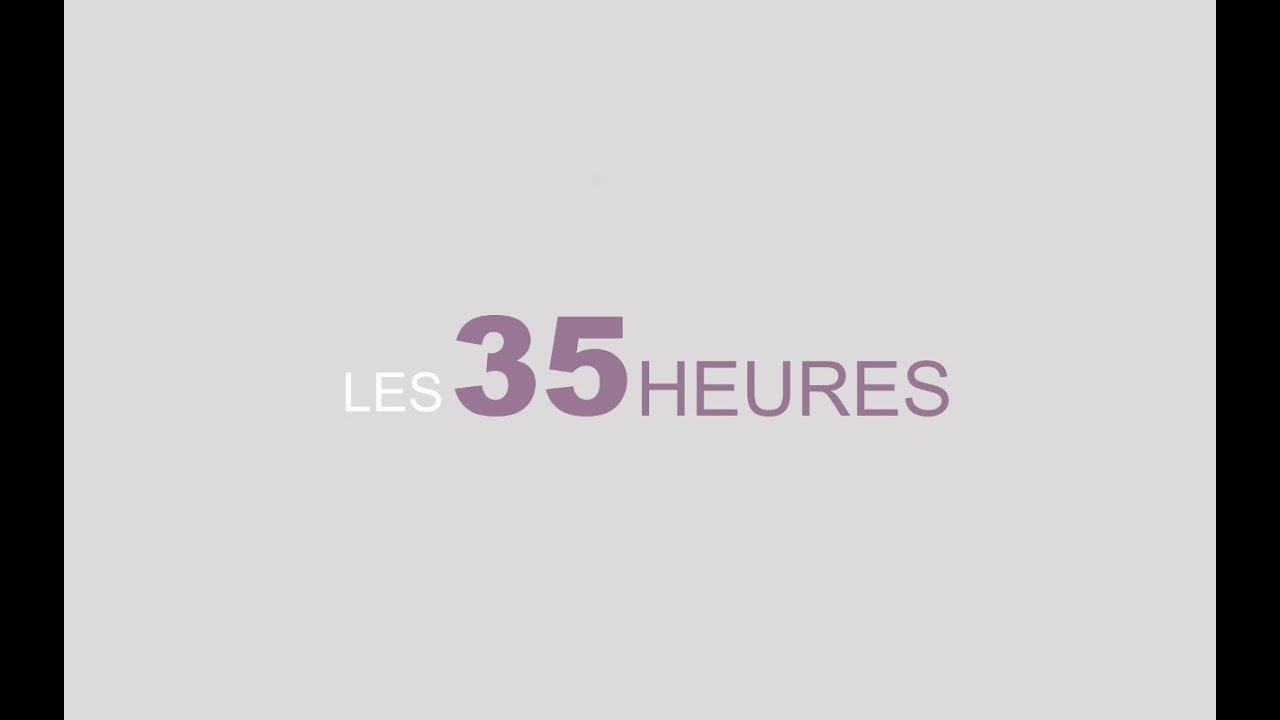 Les 35 heures