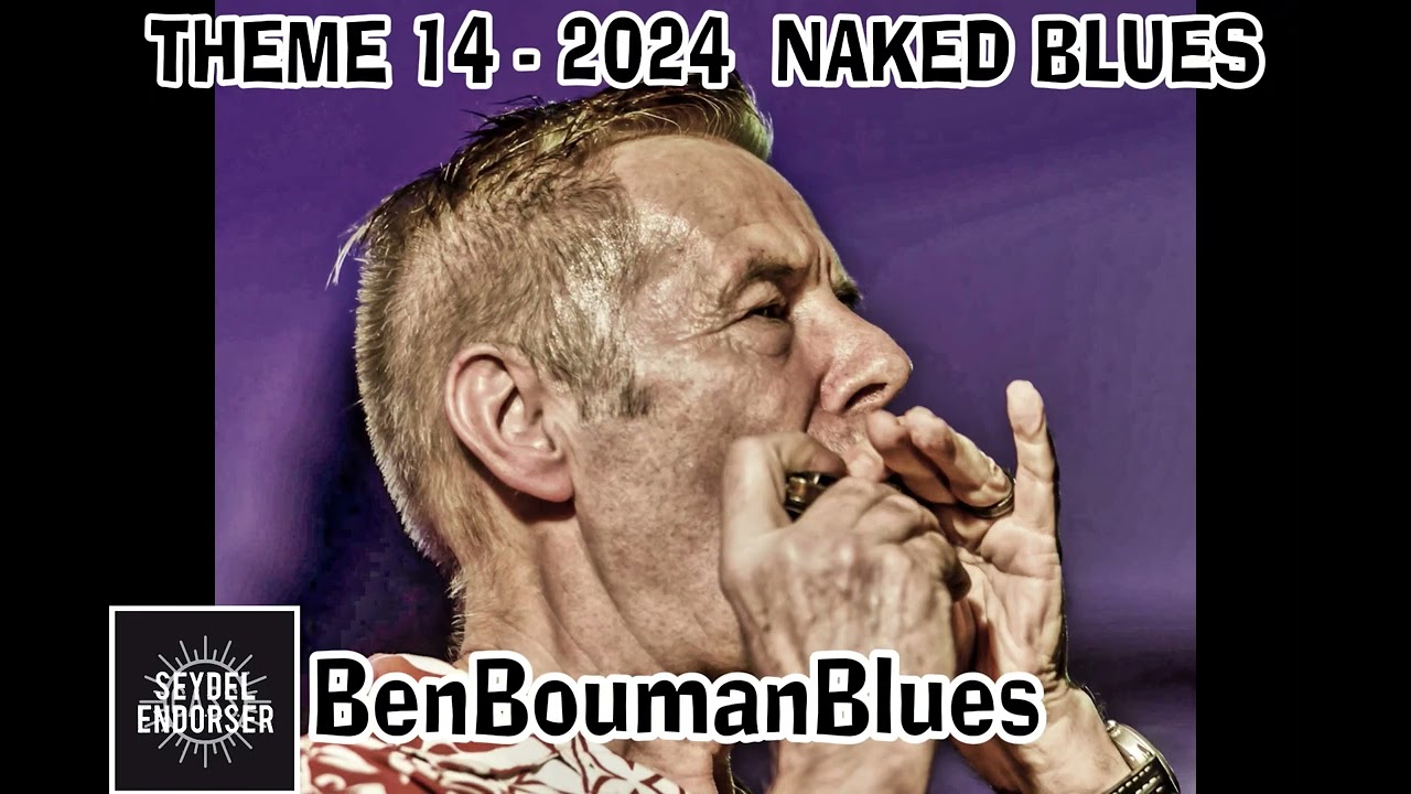 THEME 14   2024   NAKED BLUES