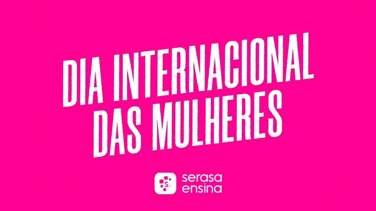 Dia da Mulher: por que falar de independência financeira feminina importa - Serasa Ensina