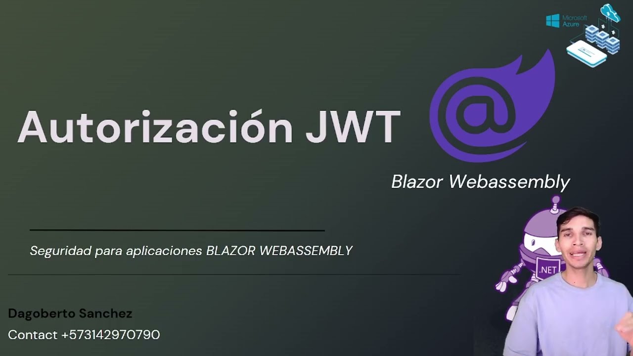 Autorizacion JWT para Blazor Webassembly explicada paso a paso