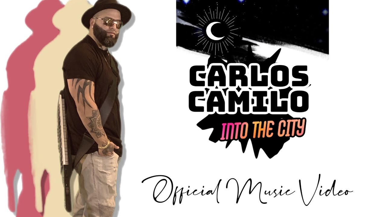 Carlos Camilo - Into the city 🌆 (Official Music Video)